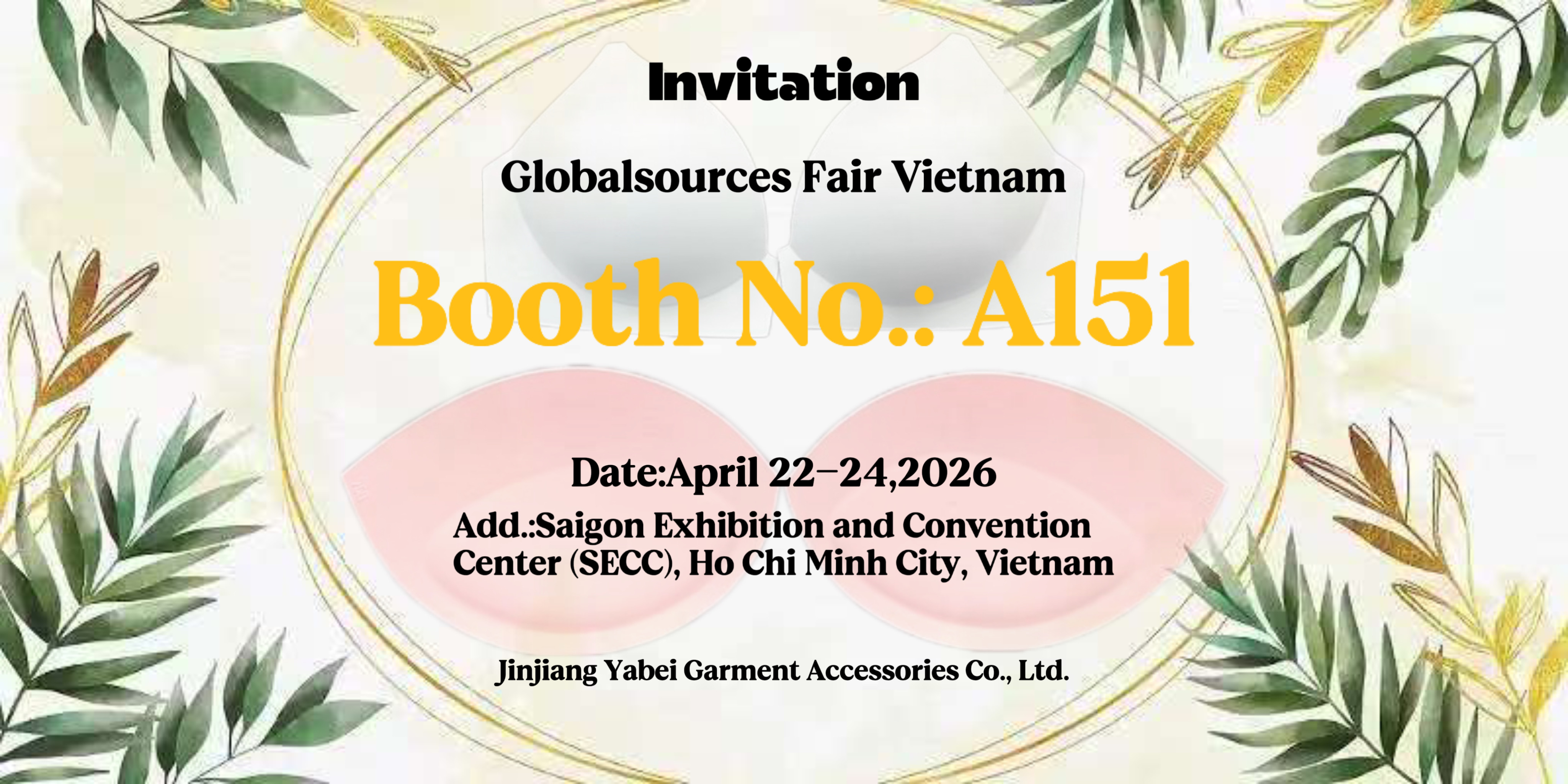 Global Sourcing Fair Vietnam 2026: A Strategic Platform for Bra Cup Manufacturers